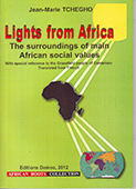 Lights from Africa: The surroundings of main African social values