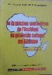 De la mission civilisatrice de l'occident au génocide culturel en Afrique