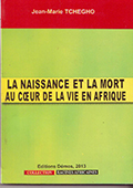 La naissance et la mort au cœur de la vie en Afrique la_naissance_mort_coeur