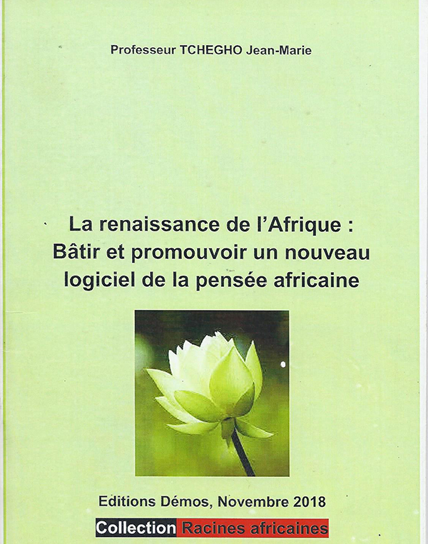 Nouveau logiciel de la pensée africaine ? Nouveau logiciel de la pensée africaine