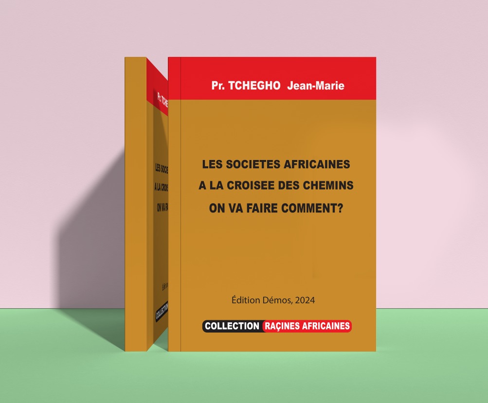 Les sociétés africaines à la croisée des chemins Les sociétés africaines à la croisée des chemins
